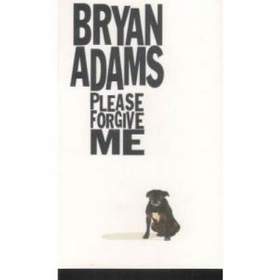 Bryan Adams - please forgive me
